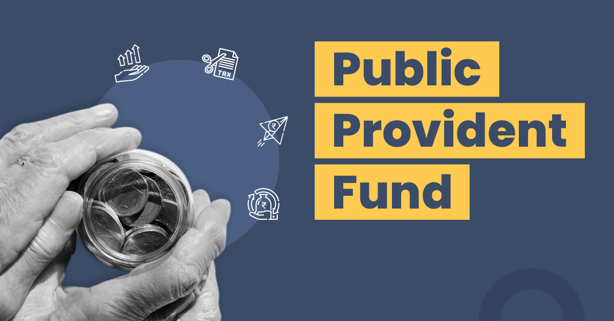 Public Provident Fund Ppf Introduction Importance Procedure And Benefits 