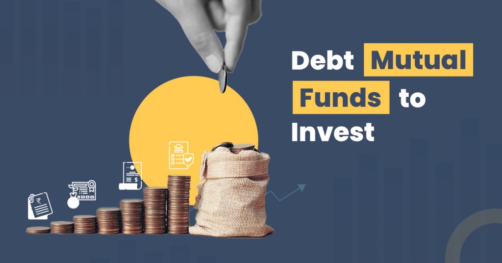 Debt Funds: Best Debt Mutual Funds To Invest In 2023