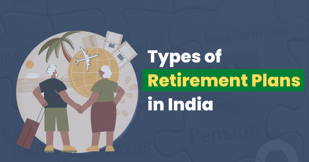 different-types-of-retirement-plans-in-india-wint-wealth