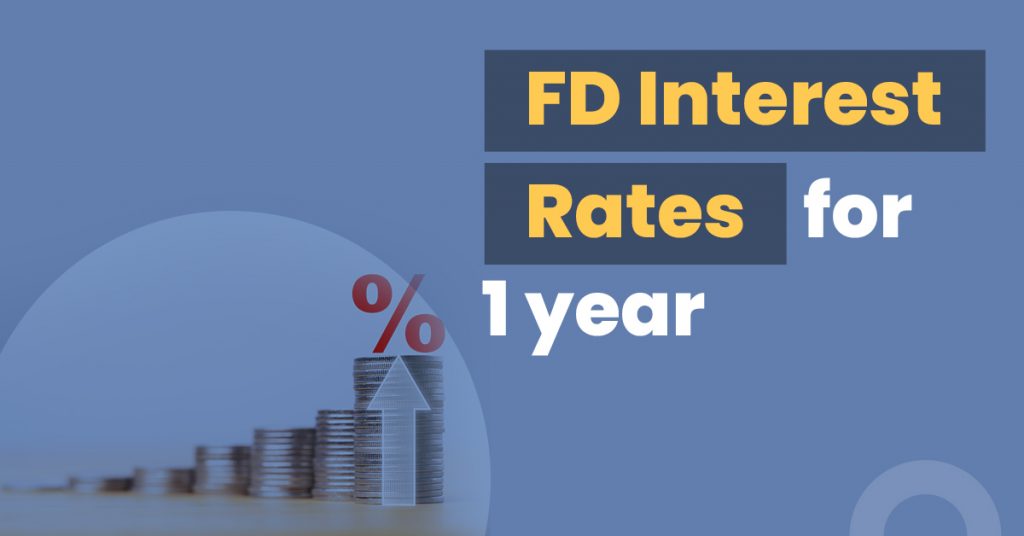 Compare FD Interest Rates for 1 Year