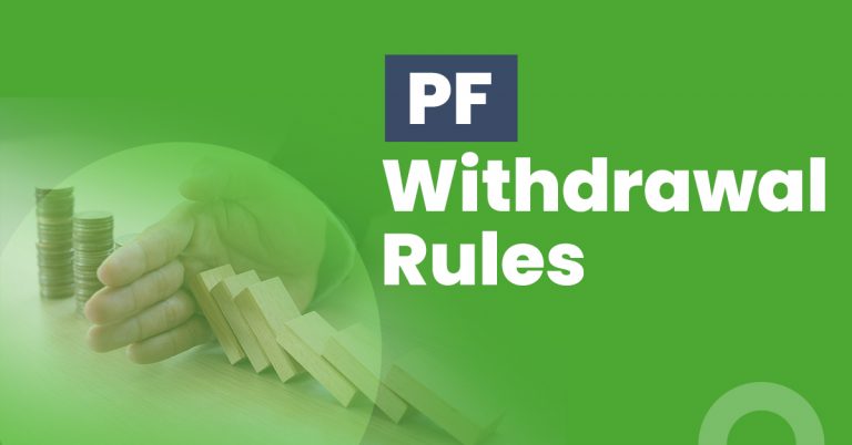 Pf Withdrawal Rules All You Need To Know 3638