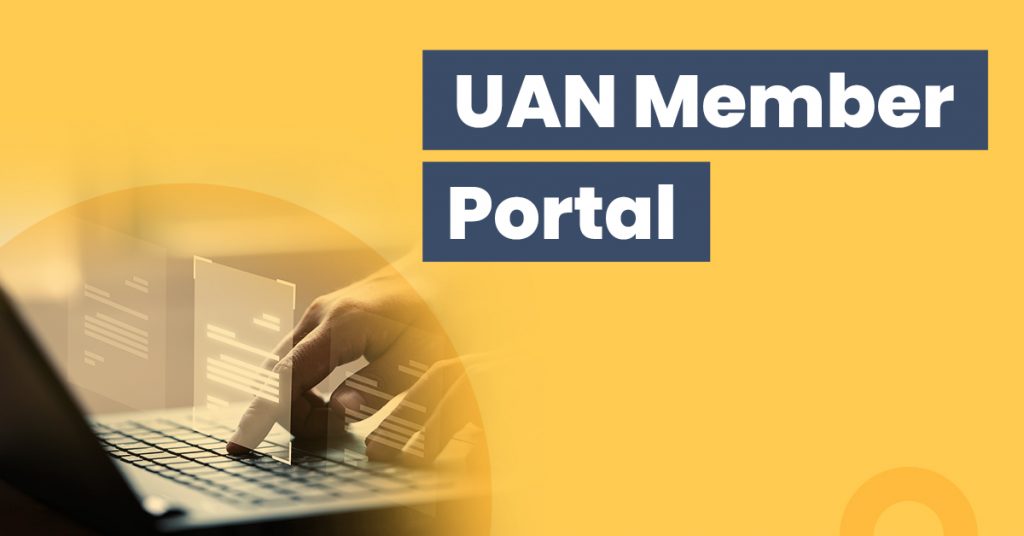 uan-member-portal-everything-an-employee-must-know