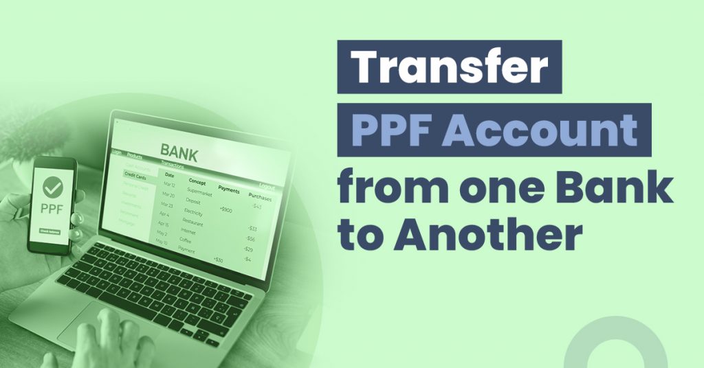 how-to-transfer-a-ppf-account-from-one-bank-to-another