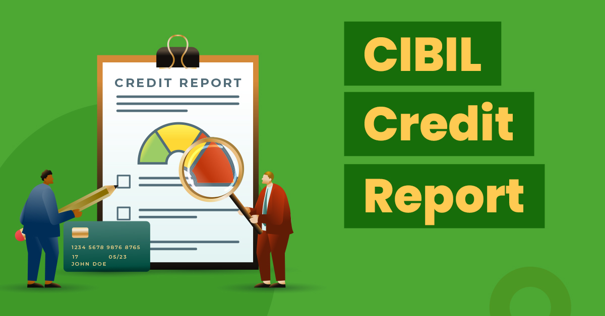 Cibil Credit Report What Is Credit Score And How To Check Credit Score Online 9119