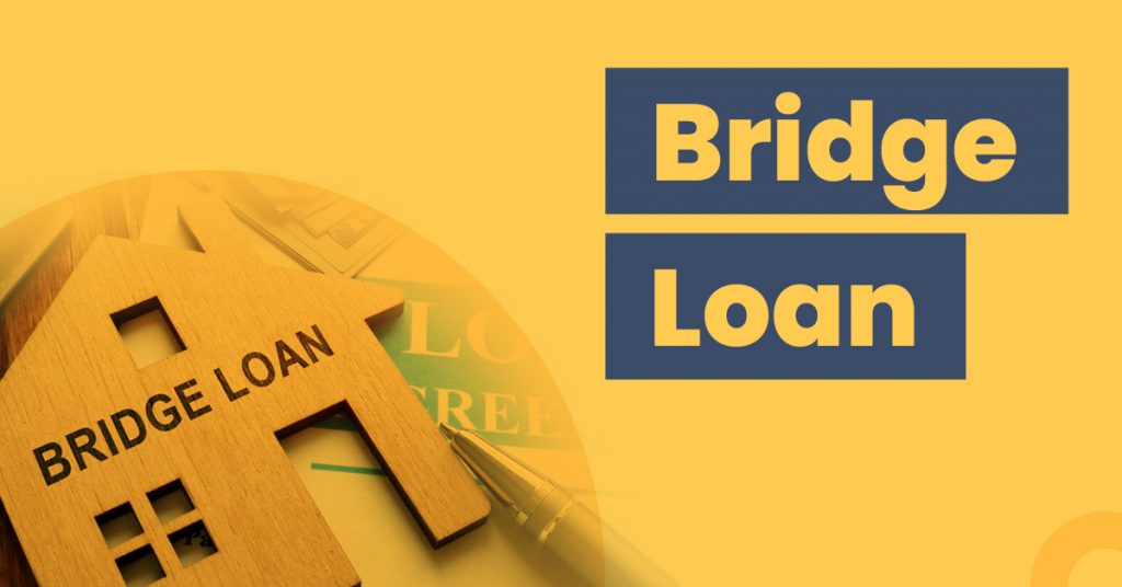 What Is A Bridge Loan