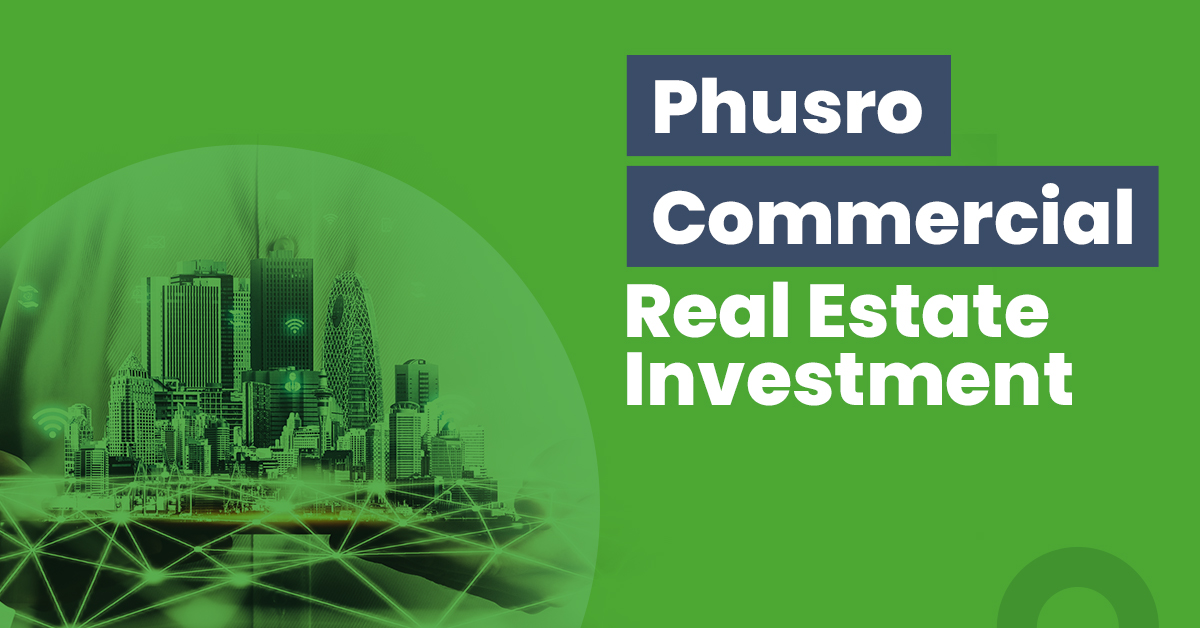 Phusro Commercial Real Estate Investment