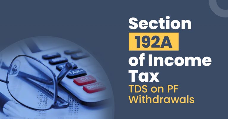Section 192a Of Income Tax Act Tds On Provident Fund Withdrawals 0305