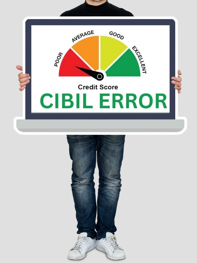 Low CIBIL score error